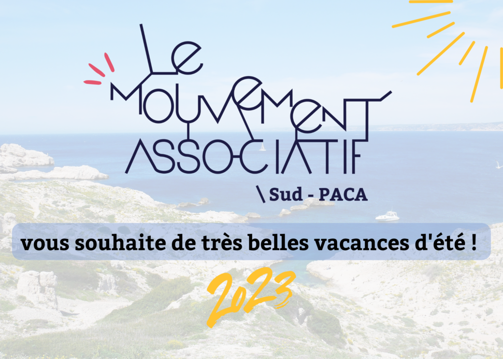 Image illustrative Le Mouvement Associatif Sud PACA vous souhaite de très belles vacances d'été !