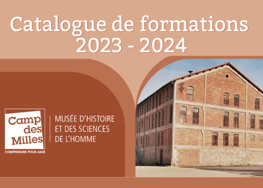 Illustration article catalogue de formations 2023-2024 du camp des milles - musée d'histoire et des sciences de l'homme sur le site du mouvement associatif PACA